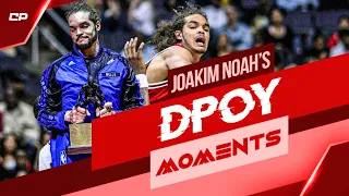Joakim Noah’s DPOY Moments