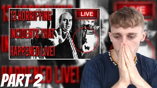 13 Horrifying Incidents That Happened Live (Reaction) Part 2