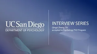 Successfully Applying to Psychology PhD Programs: Fanny Zheng | UC San Diego Psychology