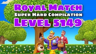 Royal Match Gameplay Level 5149 | Super Hard Level Area 70 King’s Nightmare Factory Super Light Ball