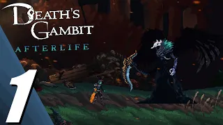 Death's Gambit: Afterlife | Full Game Part 1 Gameplay Walkthrough (No Commentary)