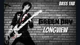 Green Day - Longview (BASS TAB PLAY ALONG)