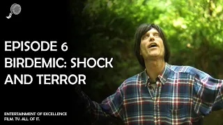 Episode 6 - Birdemic: Shock and Terror (Movie, 2010) Review