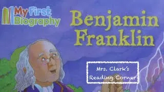 Ben Franklin - My First Biography - Words w/ Music