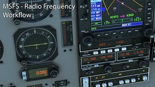 MSFS - Radio Frequency Workflow