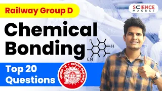 Railway Group D Chemistry 🤩 Chemical Bonding | Top 20 Questions #neerajsir #groupd #chemicalbonding