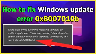 How to fix Windows update error 0x8007010b windows 10 or 11