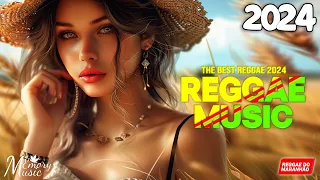 MÚSICA REGGAE INTERNACIONAL 2024 💖 AS MELHORES DO REGGAE DO MARANHÃO 💖 REGGAE REMIX 2024