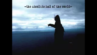 The Absolute End of the World - Laragh