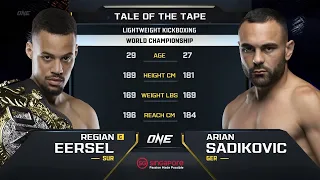 Regian Eersel vs. Arian Sadikovic | ONE Championship Full Fight