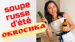 Soupe russe pour l'été : recette d'okrochka