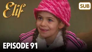 Elif Episode 91 | English Subtitle