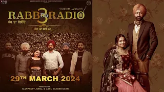 Rabb Da Radio 3 | Tarsem Jassar, Simi Chahal & Mandy | Official Trailer Soon | Latest Punjabi Movie