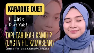 Karaoke Duet Tapi Tahukah Kamu? (Dygta Ft. Kamasean) | Karaoke Lirik Tapi Tahukah Kamu?