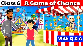 A Game Of Chance Class 6 || हिंदी में