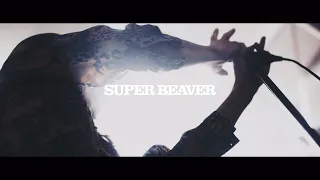 SUPER BEAVER 「名前を呼ぶよ」Teaser Movie