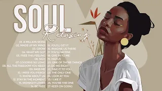 Relaxing Soul Music -  The best soul music collection in 2022 - Soul Library