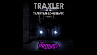 Timebomb Zone - The Prodigy (Traxler's Straight In Remix)