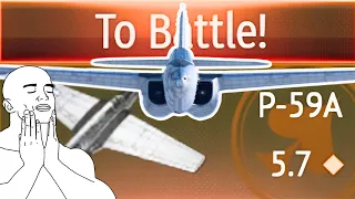 The LOWEST Ranked Jet In War Thunder Is Also The Most Broken ! (P-59A)