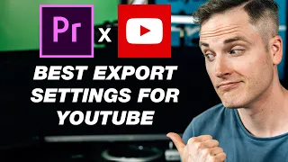 How to Export a Video in Adobe Premiere Pro (Best YouTube Settings)