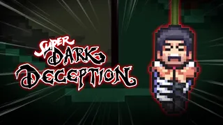 SUPER DARK DECEPTION CHAPTERS 1&2 OFFICIAL RELEASE UPDATES...