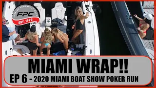 Miami Boat Show Poker Run 2020 - Episode 6