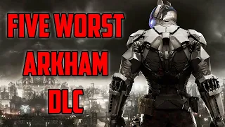 5 Worst DLC in the Batman Arkham Series