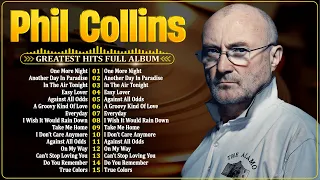 The Best of Phil Collins 📀 Phil Collins Greatest Hits Full Album Soft Rock