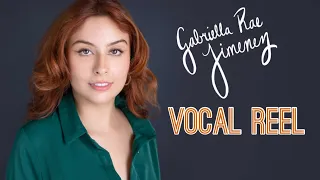 VOCAL/PERFORMANCE REEL: Gabriella Rae Jimenez