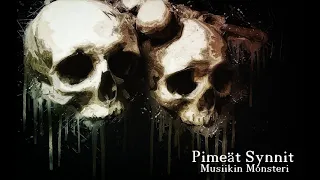 Pimeät Synnit | Metallinen Kauhumusiikki - Musiikin Monsteri