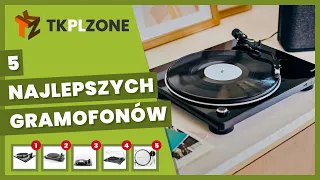 5 najlepszych gramofonów