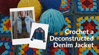 DIY Crochet Granny Square Denim Jacket Project | Refashion Upcycling Slow Fashion CouleeCraft