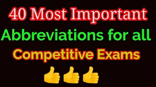 40 Most Important Abbreviations for all Competitive exams|Abbreviations in English|Full form