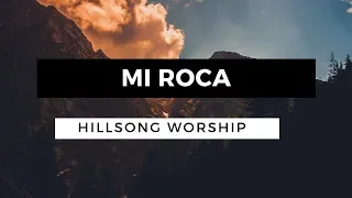 Mi Roca - Cornerstone - Hillsong Worship - En Español - Letra - Pista