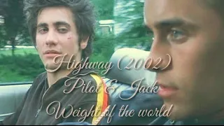 Jake Gyllenhaal and Jared Leto/ Highway (2002)/ weight of the world by Citizen Soldier