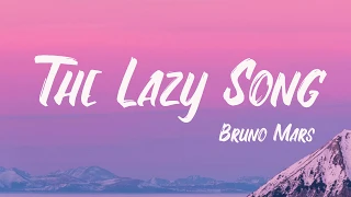 The Lazy Song - Bruno Mars ( Lyrics Video )