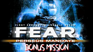🔫 F.E.A.R. Perseus Mandate Bonus Mission - Clinic