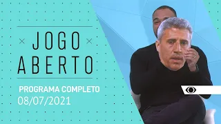 JOGO ABERTO - 08/07/2021 - PROGRAMA COMPLETO