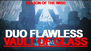 Duo Flawless VoG | Season of the Wish