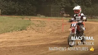 BLACS TRAX Mx kids track 1st time on this track