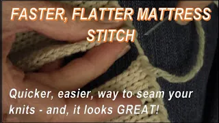 Faster! Flatter! Mattress Stitch Seam for Knitters by Diana Sullivan