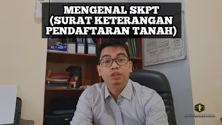 Mengenal SKPT (Surat Keterangan Pendaftaran Tanah)