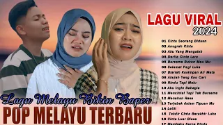 Lagu Pop Melayu Terbaru 2024 ~ Lagu Melayu Terpopuler 2023 Bikin Baper  - Silvia An  Feat Arief