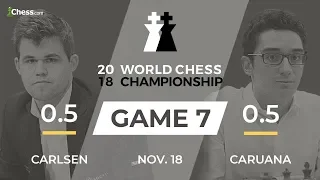 Carlsen vs Caruana (Game 7 Broadcast): World Chess Championship