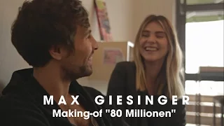 Max Giesinger - 80 Millionen (Making-of)