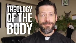 Why God Gave Us Bodies #theologyofthebody