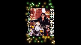 Michael Jackson’s Speed Demon 1989| Edited Version 2022|