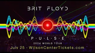 Brit Floyd P・U・L・S・E 2024 World Tour - CFCC's Wilson Center