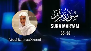 Heart Touching recitation from Sura Maryam 65-98 by Abdul Rahman Mossad Relax your mind