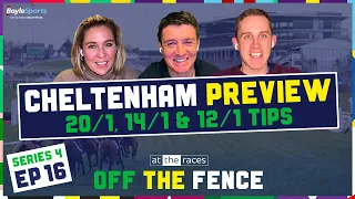 OFF THE FENCE CHELTENHAM PREVIEW SHOW 2024